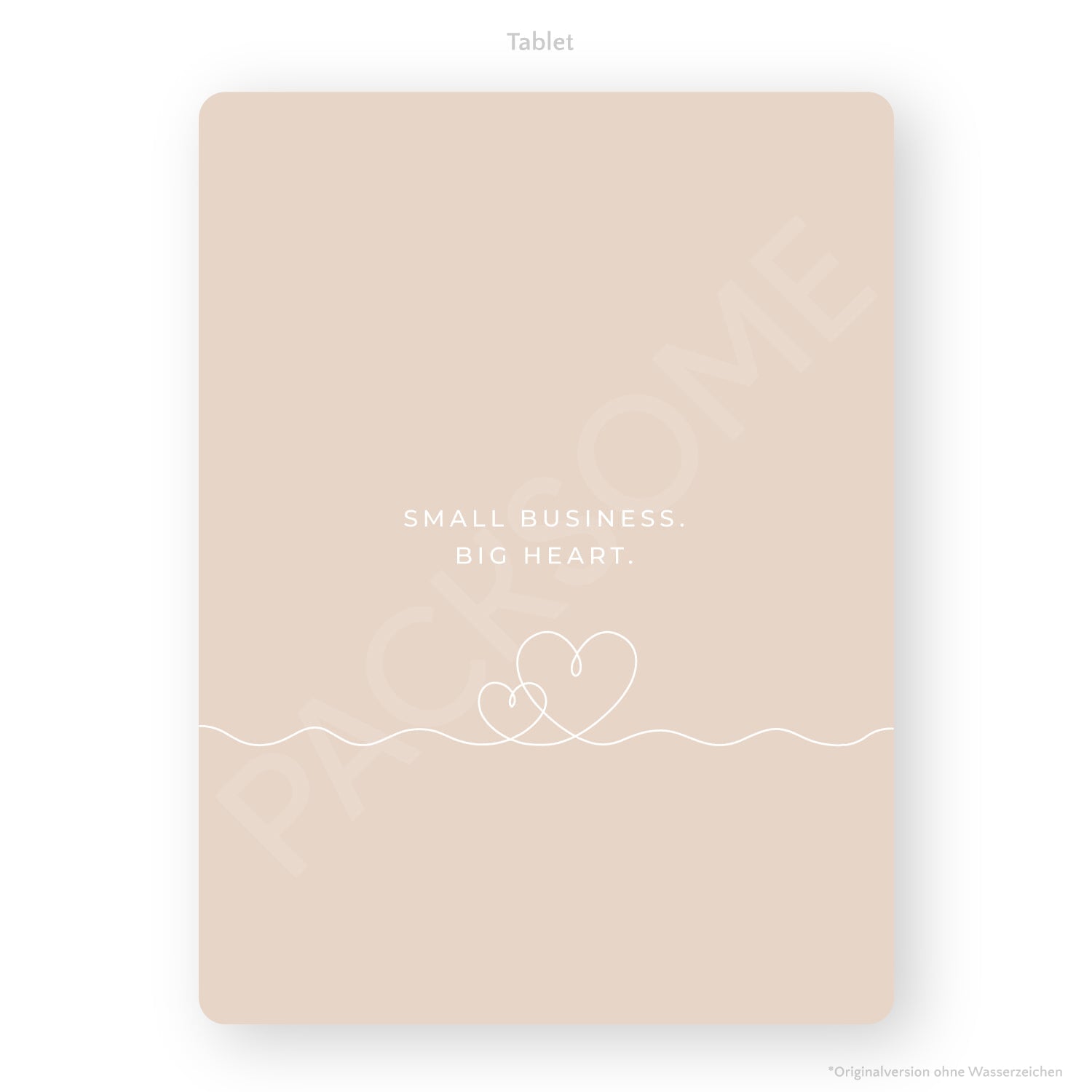 Wallpaper "Small Business - Big Heart" für Handy & Tablet Packsome 